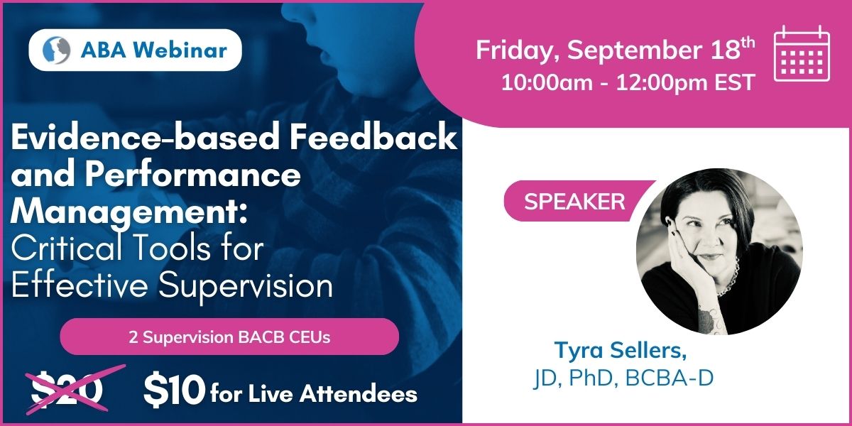 Evidence-based Feedback and Performance Management: Critical Tools for Effective Supervision